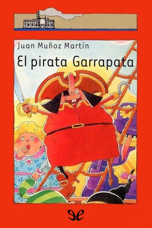 [El pirata Garrapata 01] • El Pirata Garrapata